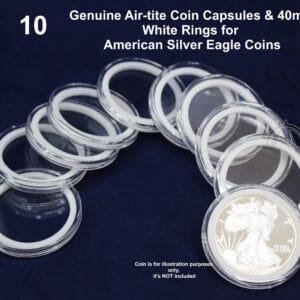 10 Airtite Coin Capsules with WHITE Rings for 1oz American Silver Eagle 40.6mm